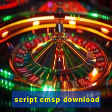 script cmsp download